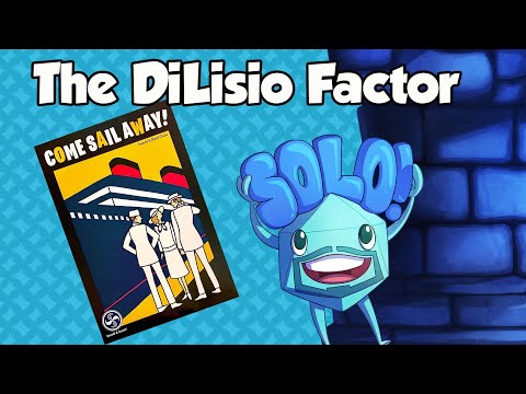 The DiLisio Factor - Come Sail Away!