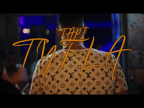 TAPI - TYFLA  (Official Music Video)