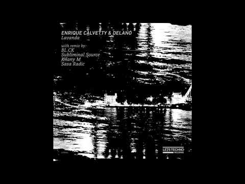 Enrique Calvetty, Delano - Lavanda (BL.CK Remix)