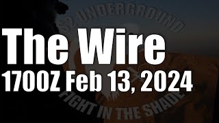 The Wire - February 13, 2024