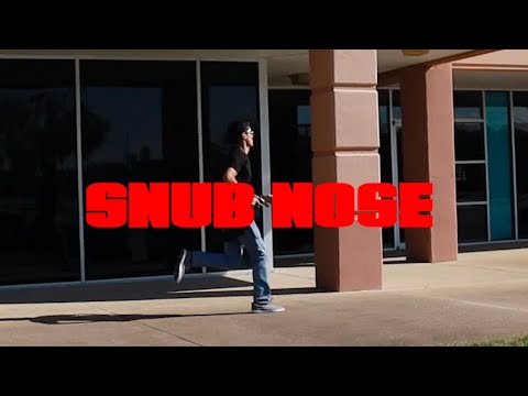 Snub Nose