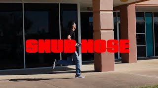 Snub Nose Final Trailer