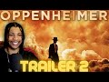OPPENHEIMER - Official Trailer 2 REACTION!