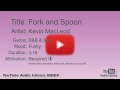 Fork And Spoon Kevin MacLeod R B Soul Funky YouTube Audio Library BGM