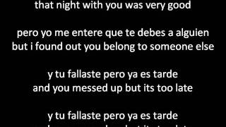 Daddy Yankee - Lo Que Paso Paso (What Happened, Happened) ENGLISH AND SPANISH lyrics/letra
