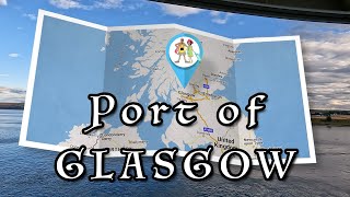 GLASGOW SCOTLAND - HOW, WHAT and WHERE, on a CRUISE
