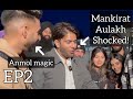 EP2 Mankirat Aulakh Shocked Ft Anmol Magic
