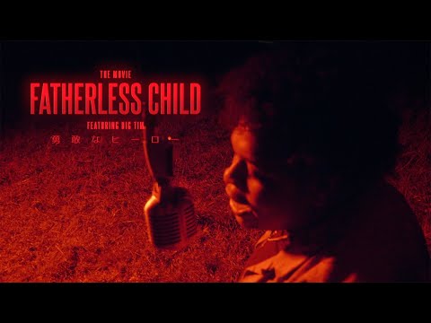Fatherless Child/one take-BIG TIM