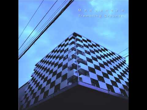 Monophaze - Trembling [CORB052]