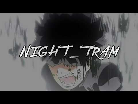 MARA - NIGHT_TRAM prod. XXXTENTACION