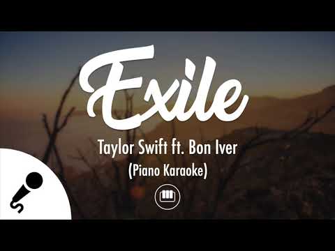 Exile - Taylor Swift ft. Bon Iver (Piano Karaoke)