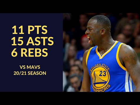 Draymond Green 11 Pts 15 Asts 6 Rebs Highlights vs Dallas Mavericks | NBA 20/21 Season