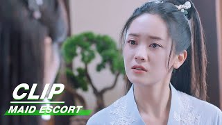Clip: Yue Finds Out Bai's Betray | Maid Escort EP22 | 这丫环我用不起 | iQiyi
