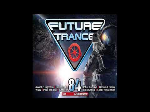 DJ Quicksilver - Future trance 84 mix