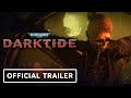 Warhammer 40K: Darktide - Official Launch Trailer