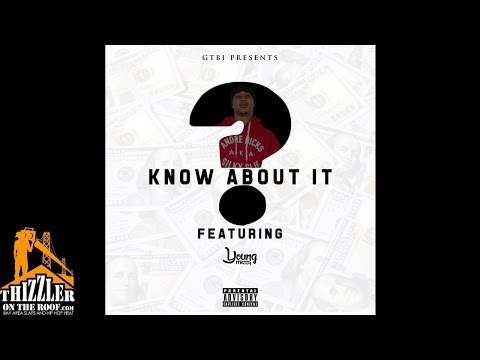Corn ft. Young Mezzy - Know About It [Prod. TeoILikeThis] [Thizzler.com]