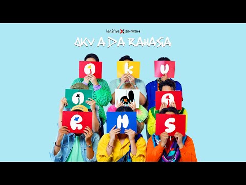Ten2Five X SM*SH - Aku Ada Rahasia