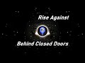 Rise Against | Behind Closed Doors (Lyrics)