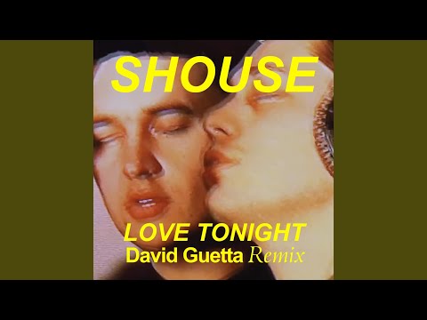 Love Tonight (David Guetta Extended Remix)