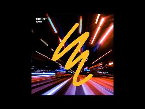 Carl Bee - Tunnel