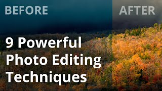 9 Powerful Photo Editing Techniques