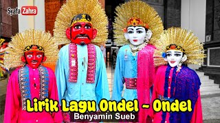 Download lagu Lirik lagu ONDEL ONDEL Benyamin s | Lagu DKI Jakarta mp3 Download lagu Lirik lagu ONDEL ONDEL Benyamin s | Lagu DKI Jakarta mp3