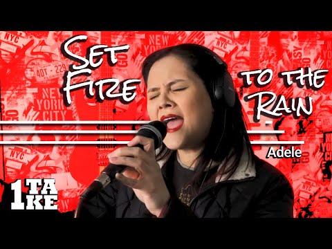 Set Fire To The Rain (Adele) 1Take Cover
