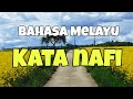 nota ringkas bahasa melayu kata nafi