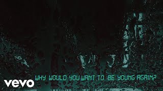 Joywave - Why Would You Want To Be Young Again? (Lyric Video)