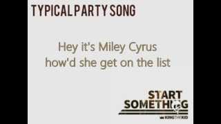 King the Kid - Typical Party Song T.P.S. (Lyrics)