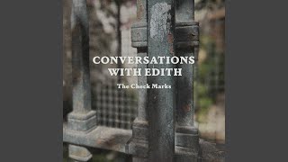 Check Marks - Conversations With Edith video
