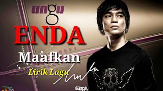 Download lagu Enda ungu Maafkan Aku... mp3