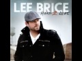 Lee Brice - Friends We Won't Forget 