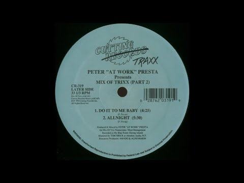 Peter "At Work" Presta - Do It To Me Baby [1994]