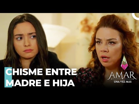 Figen y Fikriye Chismeando - Amar Una Vez Más