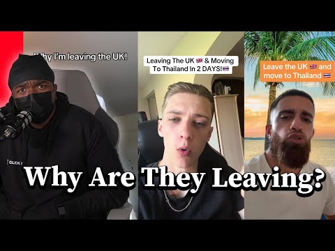 Why Are People Leaving The UK For Thailand?