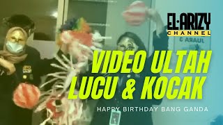 Download lagu VIDEO ULTAH LUCU DAN KOCAK : HAPPY BIRTHDAY BANG GANDA mp3