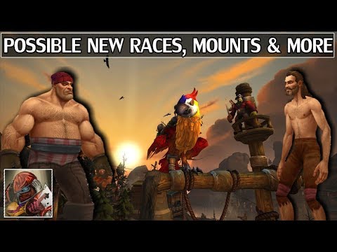 BfA Alpha - New Races/Customization? Mounts and More