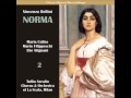 Norma Act I, Scene 2 - "Adalgisa ... Alma, costanza"