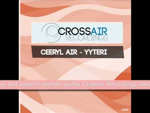 Ceeryl Air - Yyteri (Original Mix)
