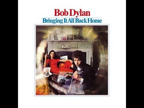 bob dylan bringing it all back home album talk