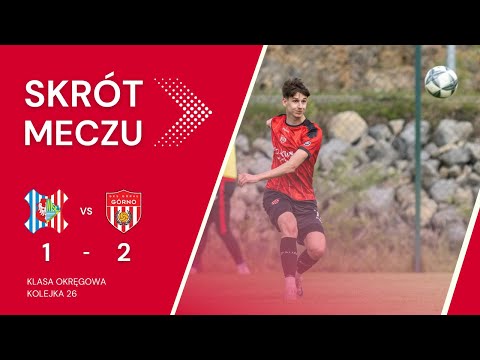 KLASA OKRĘGOWA: Wisła Sandomierz 1:2 Góral Górno (18.05.2025) - SKRÓT MECZU