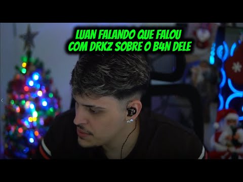 Luan said he spoke with DRKZ about his B4N.
