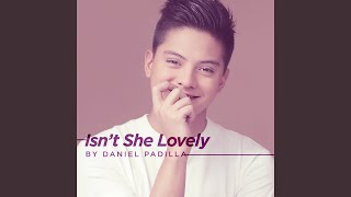 Isn&#39;t She Lovely