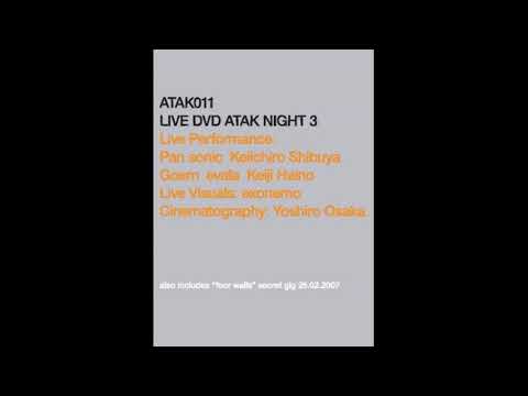 Pan Sonic - Live DVD Atak Night 3
