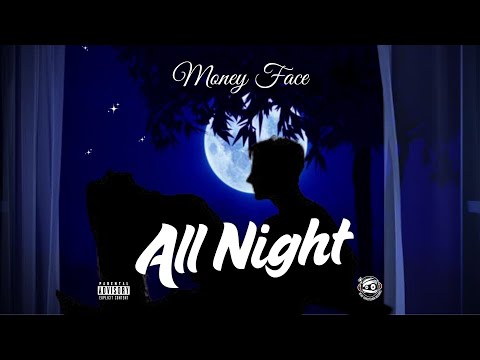 Money Face - All Night (Story Book Riddim)