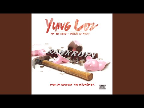 Bankrupt (feat. Hot Boi Weez & Dolla$ Up Nero)