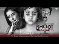 Bhoot Returns Official Trailer Manisha Koirala J D Chakravarthy Madhu Shalini