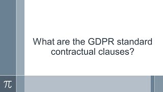 What are the GDPR standard contractual clauses?