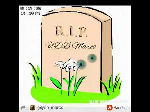 YDB Marco R.I.P.